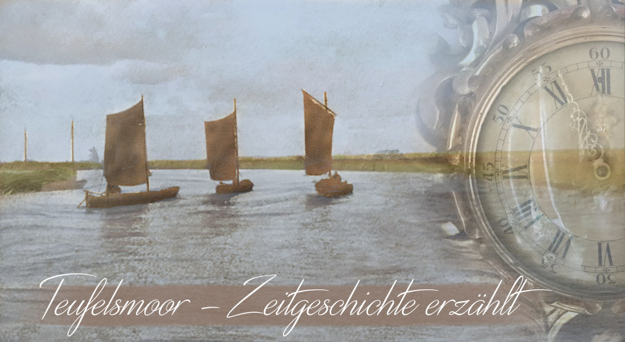 Zeitgeschichte aus dem Dorf Teufelsmoor